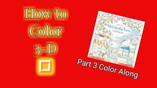 How to Create Depth and Dimension to Adult Coloring