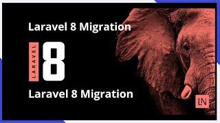 Laravel 8 Migration