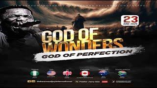 GOD OF WONDERS; GOD OF PERFECTION [DAY 1] || NSPPD || 23RD JUNE 2025