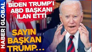 Biden Trump'ı ABD Başkanı ilan Etti! Sayın Başkan Trump...