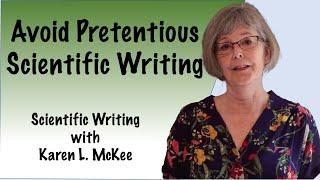 Avoid Pretentious Scientific Writing