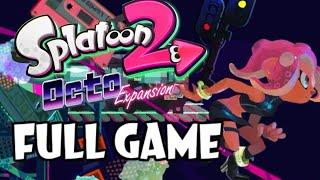 Splatoon 2: Octo-Expansion FULL GAME (No Commentary)