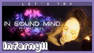 Let's Try... In Sound Mind (Concept Demo)