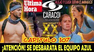  NUEVO SPOILER CAPITULO # 107 DESAFIO 2024 DESAFIO THE BOX 2024 ALEJO Y LUISA SON ELIMINADOS