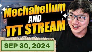 1000 LP!!!! | Mechabellum later | Set 12 TFT Stream | Patch 14.19