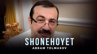 Abram Tolmasov - Shonehoyet (audio)