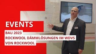 BAU 2023 | ROCKWOOL Dämmlösungen im WDVS von ROCKWOOL