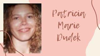 230 | The Disappearance of Patricia Marie Dudek:  Out of Place