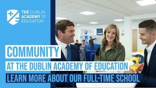 Full-Time School at the Dublin Academy of Education