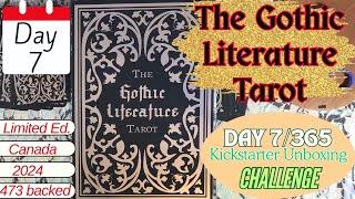 AKU10 - Day 7/365 Day #Kickstarter Unboxing Challenge - The Gothic Literature Tarot  LIMITED EDITION