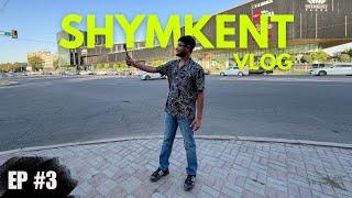 A Day in SHYMKENT | Indian in Kazakhstan | Episode 3