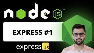 Getting Started with Express and NodeJS