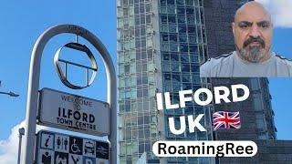 Roaming both sides of Ilford, London 