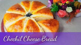 Delicious Chechil Cheese Bread