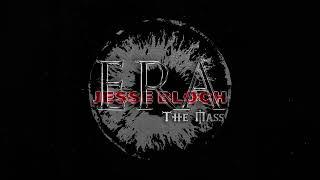 ERA - The Mass (Jesse Bloch Remix)