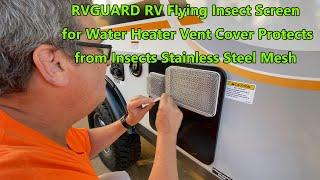 Installing RVGUARD RV Flying Insect Screen for RV Water Heater Vent Cover Protects from Insects