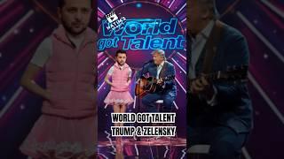 Trump Sings, Zelensky Dances – World Got Talent Jury Reacts! 
