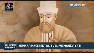 HACI BEKTAŞ-I VELİ - MELTEM TV -ADEM BİRİNCİ