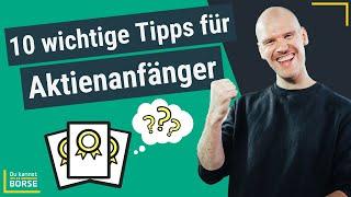 10 Tipps für Aktien-Anfänger: So investieren Börsenanfänger erfolgreich! 