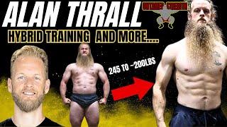 Alan Thrall Talks Training Evolution, Program Tips, Home Gym Equipment, and More