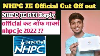 NHPC JE Official Cut Off //NHPC JE RTI Reply// NHPC Junior Engineer Recruitment-2022