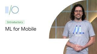 ML Kit: Machine Learning for Mobile with Firebase (Google I/O'19)