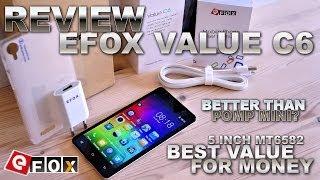 EFOX Value C6 [REVIEW] MTK6582 1.3GHz Quad Core 5 Inch OGS Display/Dual SIM/3G