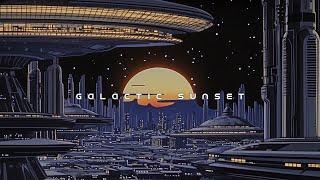 GALACTIC SUNSET - A Space City Music For Future Traveling
