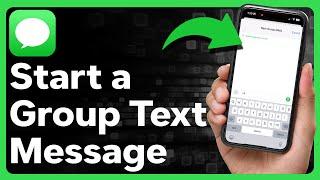 How To Start Group Text Message On iPhone