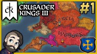 Crusader Kings 3 Gameplay  Part 1 ► House Wessex