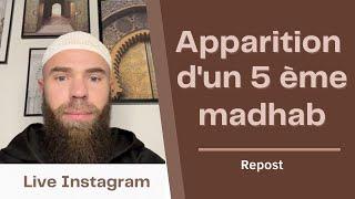 L'apparition d'un 5ème madhab