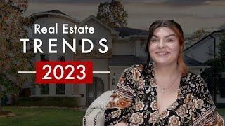 2023 Real Estate Trends