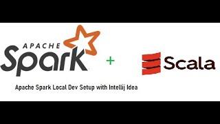 BigData,ApacheSpark with scala local dev setup