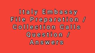 Italy Embassy Updates || Question / Answer