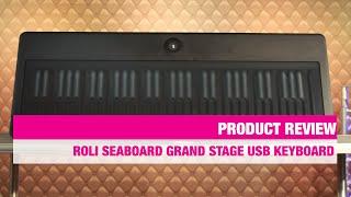 Roli Seaboard Grand Stage USB Keyboard Review | Bax Music