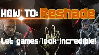 How to install Reshade in Games like Witcher,  GTAV , Call of Duty, battlefield 5 or Tomb Raider