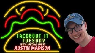 Austin Madison Talks Improvisation (Ft. His Lovely Girlfriend Kiandra) | Tacobout It Tuesday