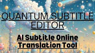 Easy Video Subtitle Translation: A Complete Guide to Online AI Subtitle Translation Tools