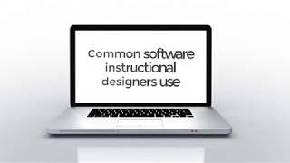 Common software Instructional Designers Use