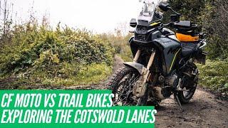 CF Moto 450 MT : A Day On The Trails TRF | Cotswolds