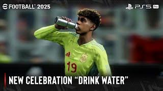 eFootball 2025 | New Celebrations "Drink Water" | PS5™ Pro