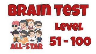 Brain Test All-Star: IQ Boost Level 51 - 100 Walkthrough