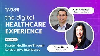 Smarter Healthcare Through Collaborative Intelligence