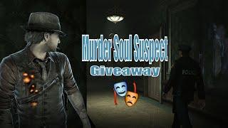  LIVE - And the Winner is: @westor7  Murder Soul Suspect Giveaway