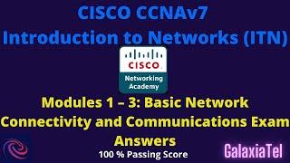 CCNA 1 v7 Modules 1 – 3: Basic Network Connectivity and Communications Exam Answers