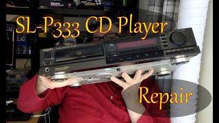 Technics SL-P333 CD Player Repair