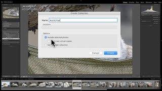 Mastering Lightroom Classic CC - 4: Collections