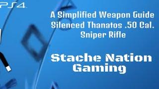 Payday 2 - Silenced Thanatos .50 Cal Sniper Rifle - A Simplified Weapon Guide