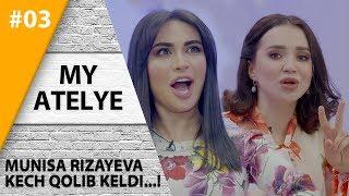 My Atelye 3-son Munisa Rizayeva Kech qolib keldi va shoshilib ketib qoldi!  (21.07.2019)