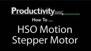 Productivity3000 How To: HSO Motion Stepper Motor from AutomationDirect